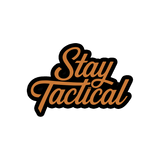 STICKER STAY TACTICAL
